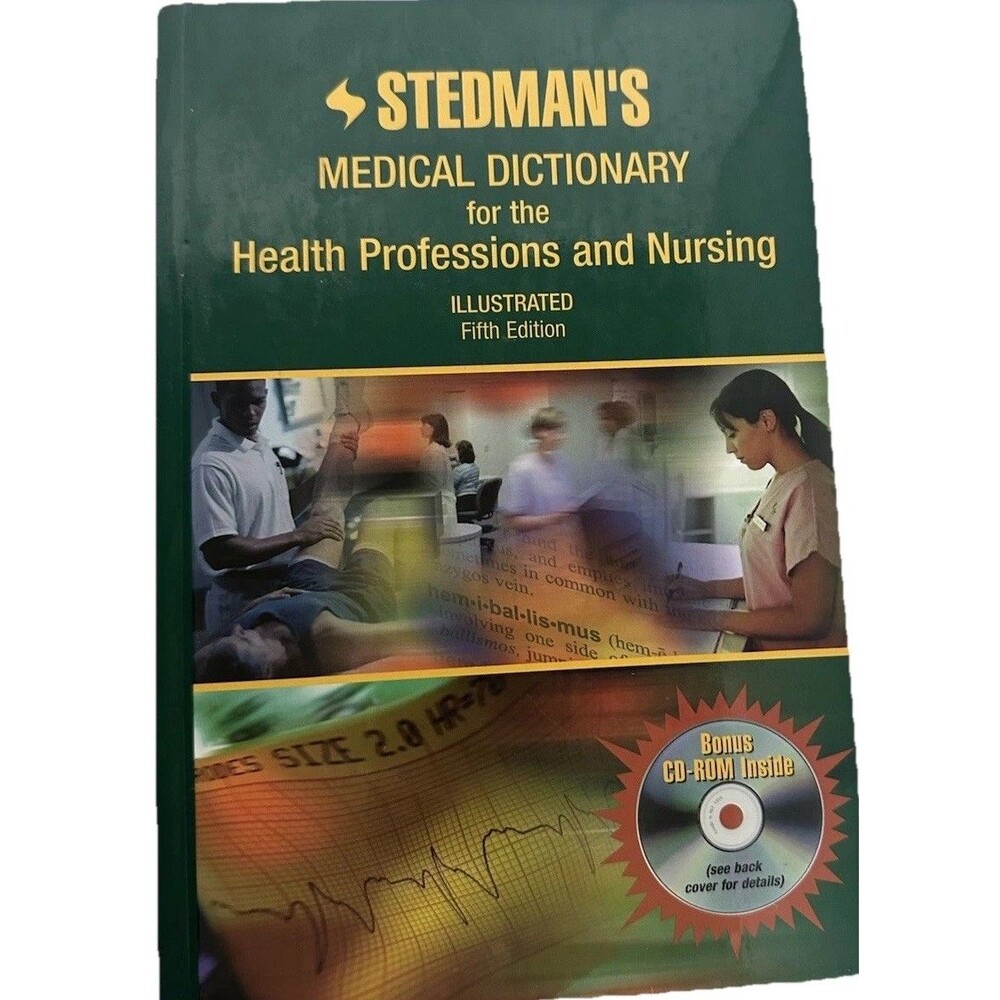Stedman’s Medical Dictionary for the Health Professions & Nursing 5th Ed
